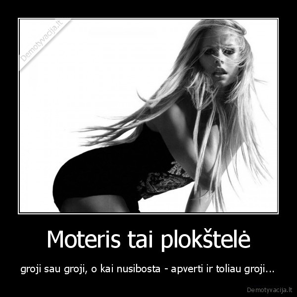 Moteris tai plokštelė