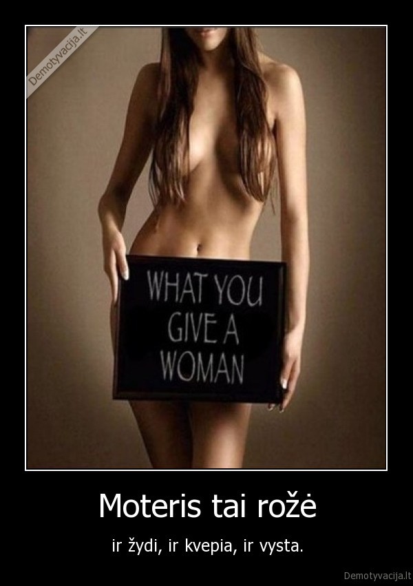 Moteris tai rožė