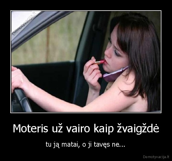 Moteris už vairo kaip žvaigždė