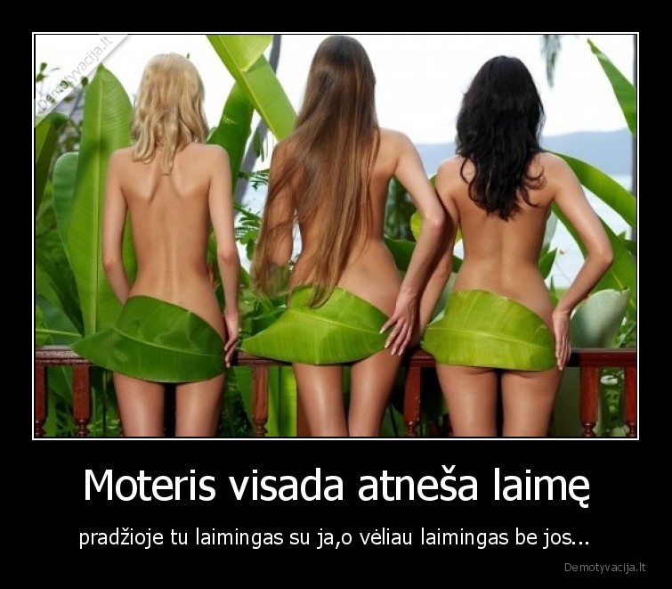 moteris,laime,nelaime