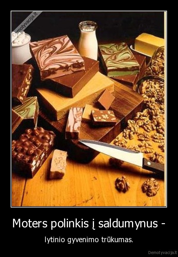 Moters polinkis į saldumynus -