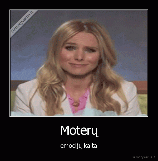moterys,emocijos