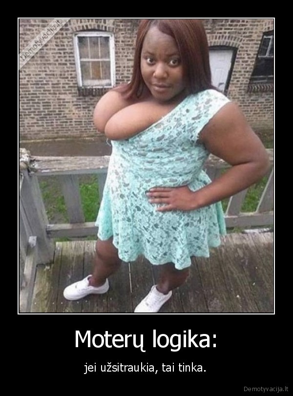 suknele,moteris,logika,wtf