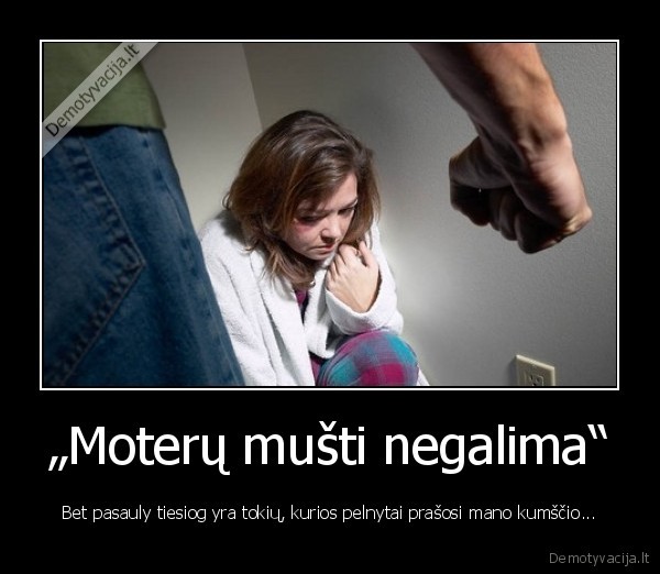 moterys,smurtas