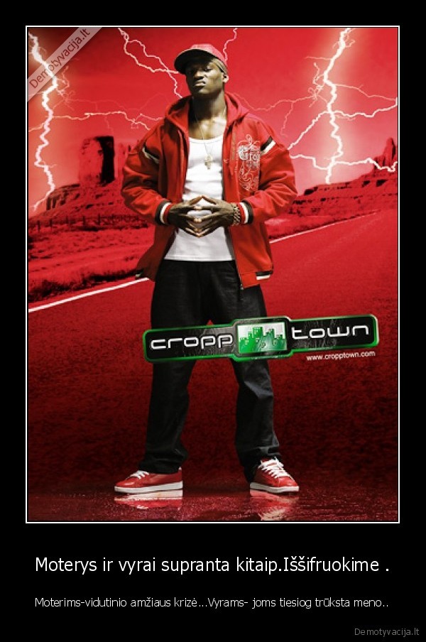 Moterys ir vyrai supranta kitaip.Iššifruokime .