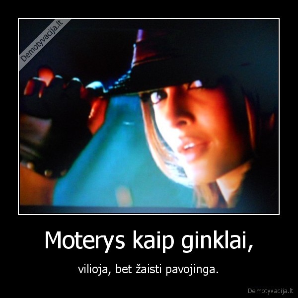 Moterys kaip ginklai,