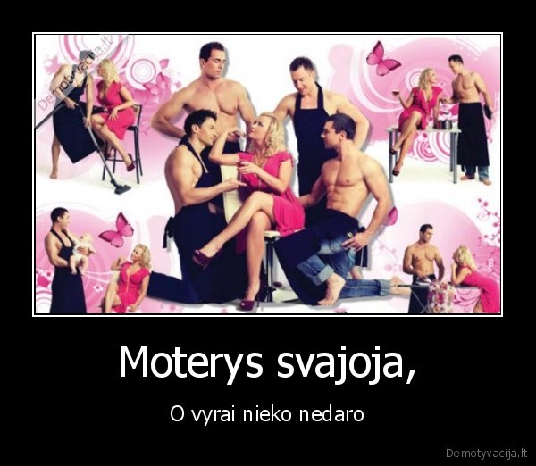 Moterys svajoja,