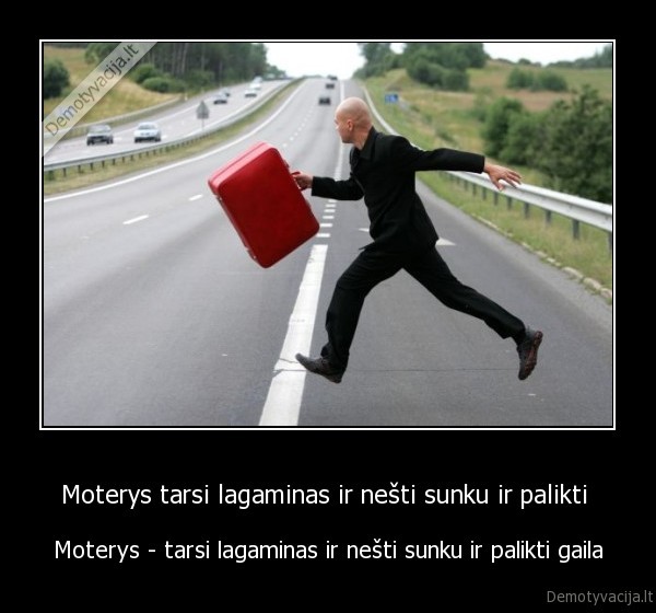 meile., gyvenimas,lagaminas,moteris