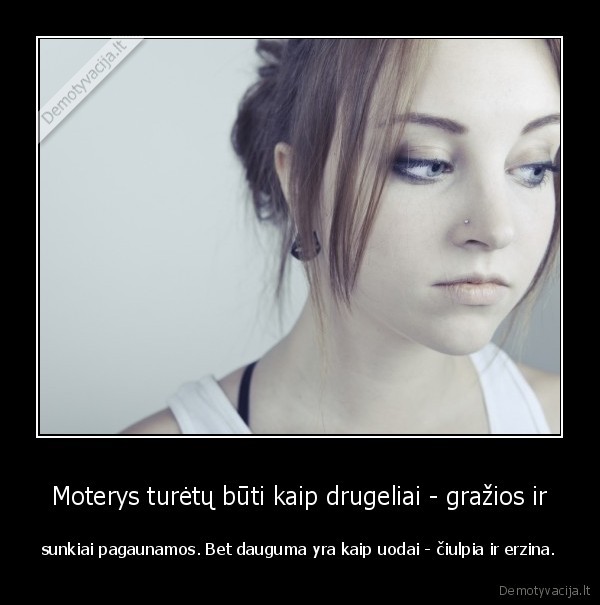 moterys,moteriskumas