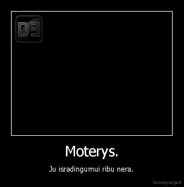 Moterys.