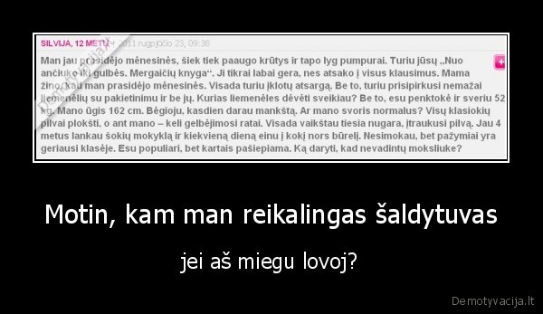 Motin, kam man reikalingas šaldytuvas