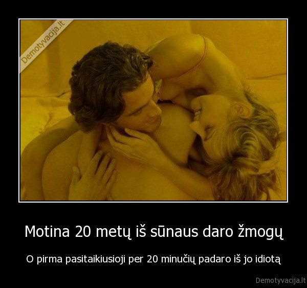 Motina 20 metų iš sūnaus daro žmogų