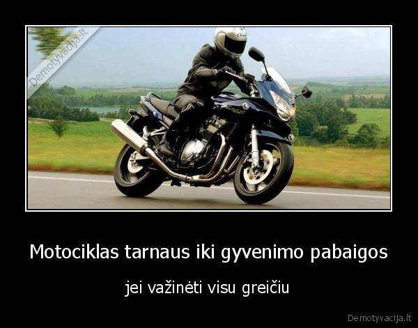 motociklas,gyvybe,gyvenimas