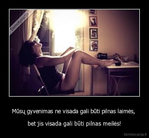 gyvenimas,meile,laime