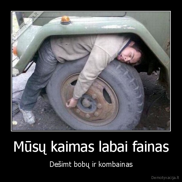 Mūsų kaimas labai fainas