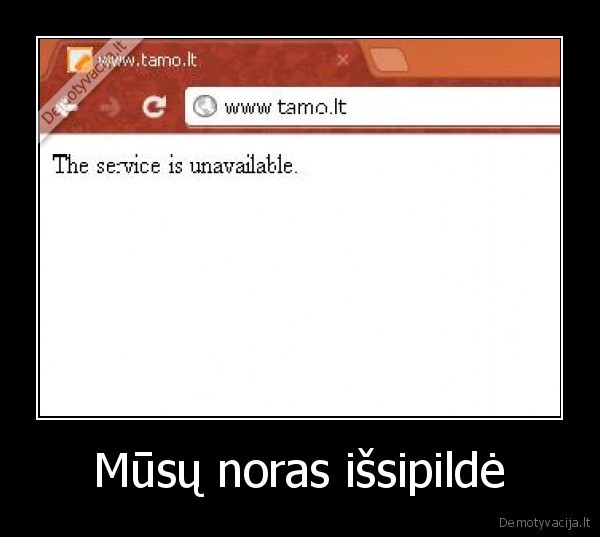 Mūsų noras išsipildė