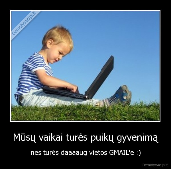 vaikai,gyvenimas,gmail