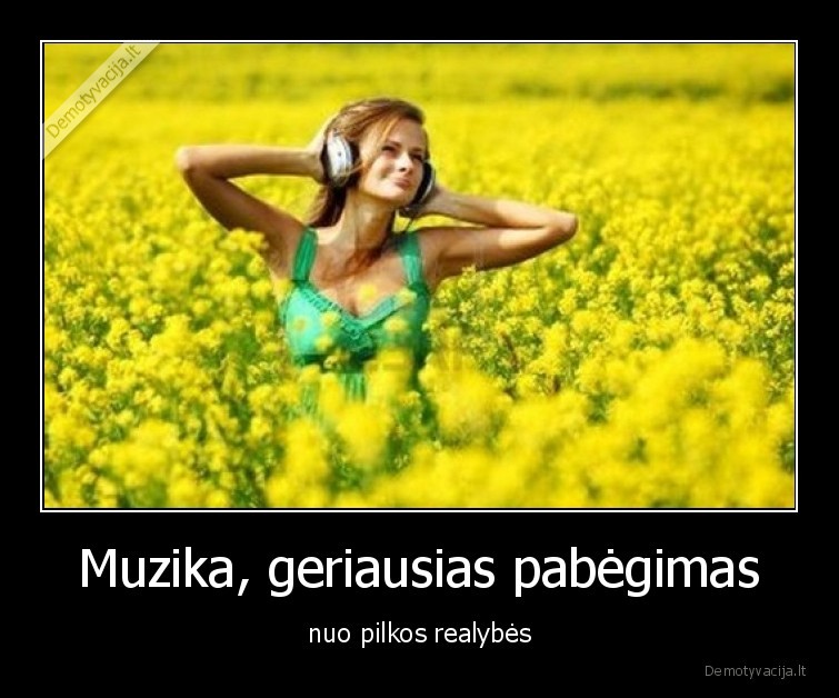 muzika,pabegimas,geriausias