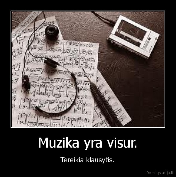 muzika,gyvenimas