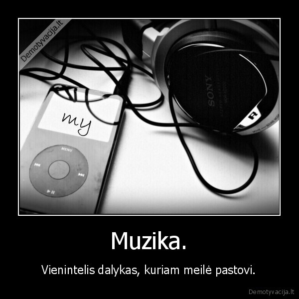 muzika,meile