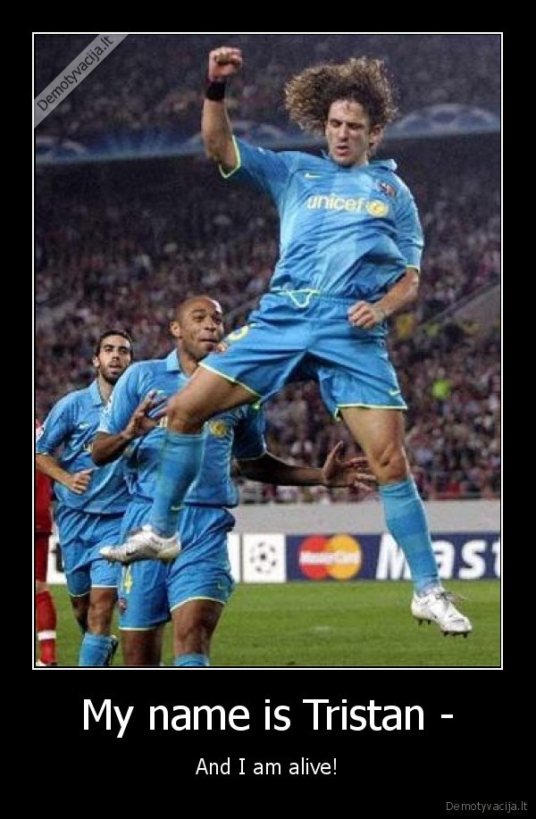 My name is Tristan -