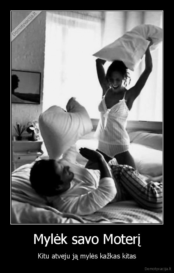 meile, moteriai,myliu, moteri
