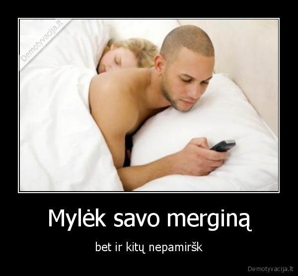 Mylėk savo merginą