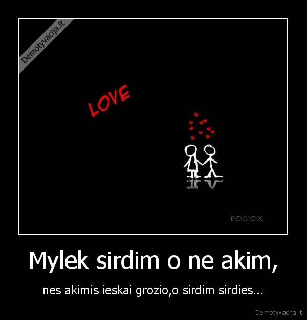 Mylek sirdim o ne akim,