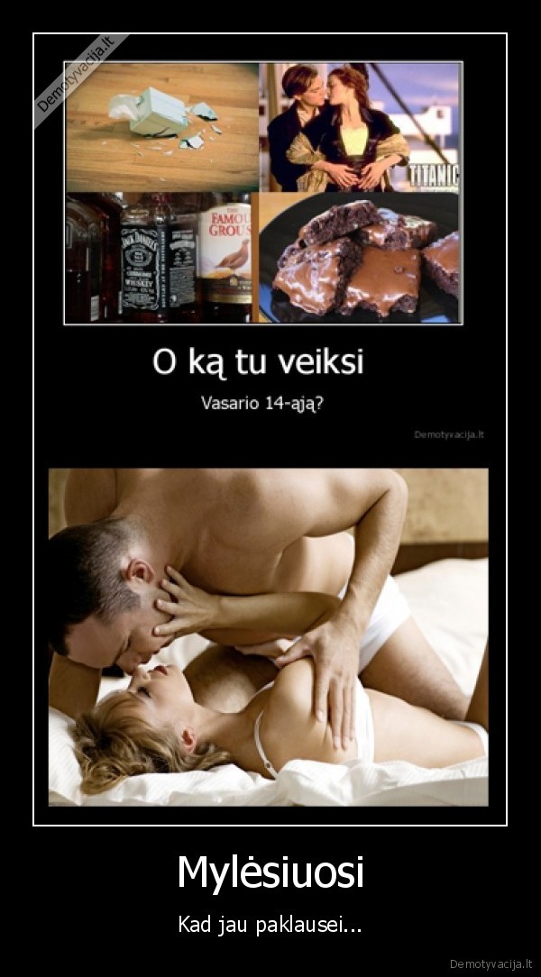 valentino, diena,vasario, 14,demotyvacija