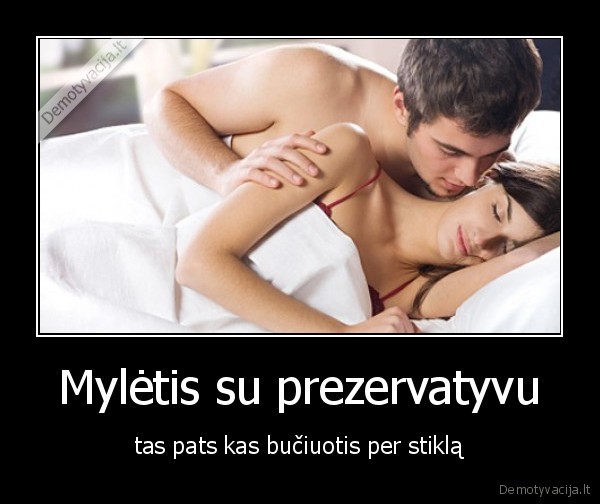 Mylėtis su prezervatyvu