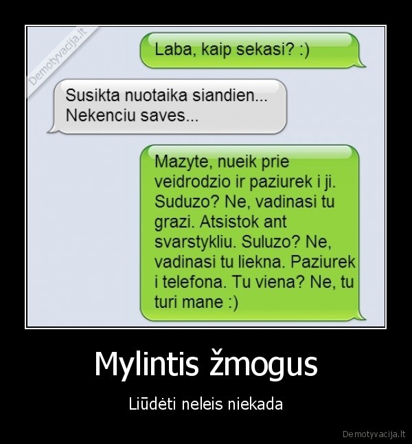 mylimas, zmogus,meile,grazus, zodziai