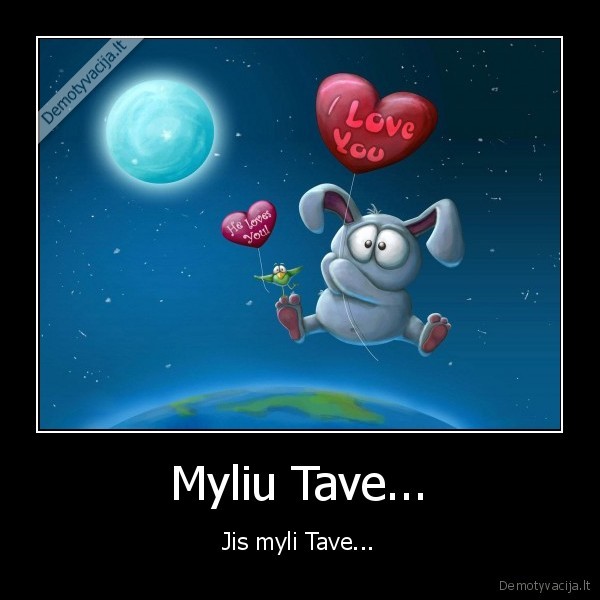 Myliu Tave...