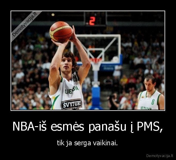 krepsinis,priklausomybe,pms,nba,irzlumas,nervai