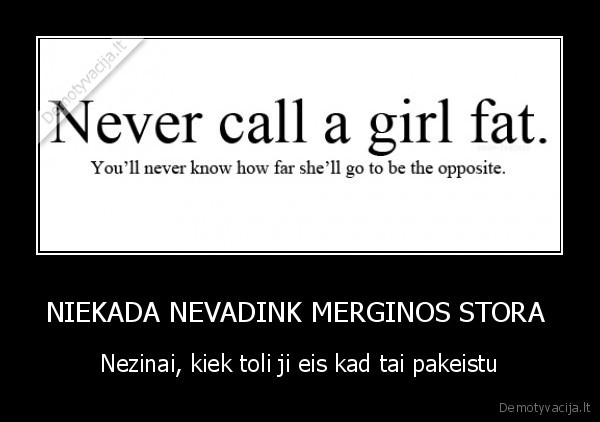 ne,lietuvems,nes,jos,galvoja,bernai,megsta,lasinius