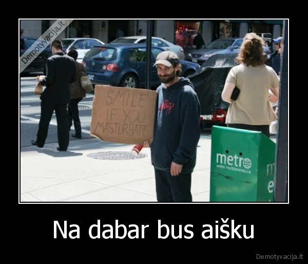 Na dabar bus aišku