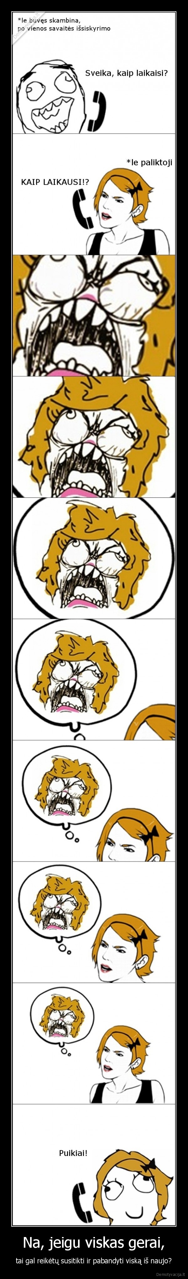 Na, jeigu viskas gerai,