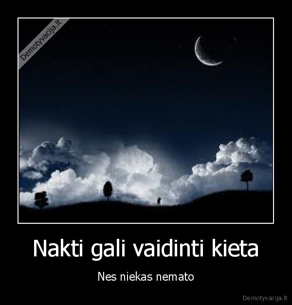 kietas, naktis, vaidinti