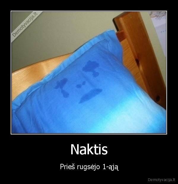 rugsejo, pirma, arteja,mokslo, metai,apverkta, pagalve