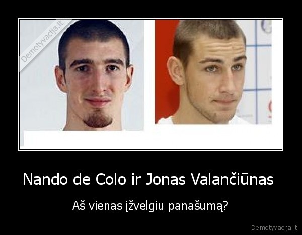 Nando de Colo ir Jonas Valančiūnas 