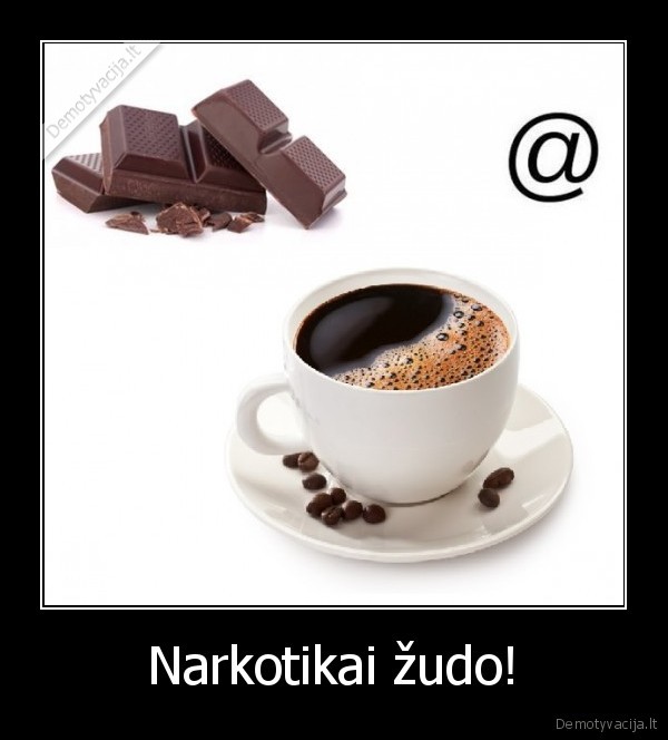Narkotikai žudo!