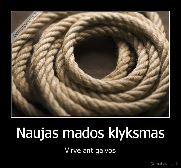 Naujas mados klyksmas