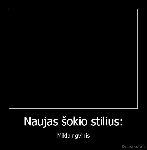 Naujas šokio stilius: