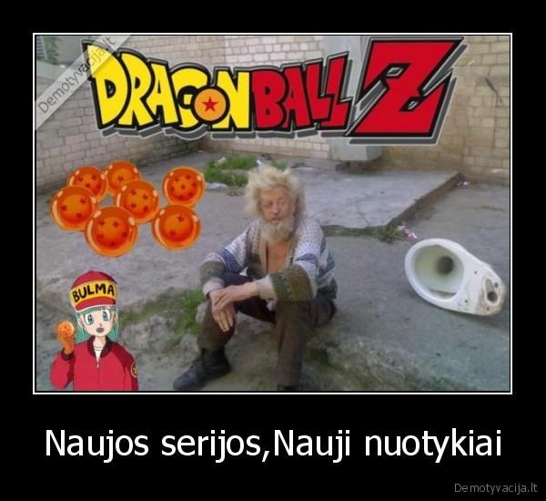 dievas, klozetas,gokas,bulma,drakono, rutuliai