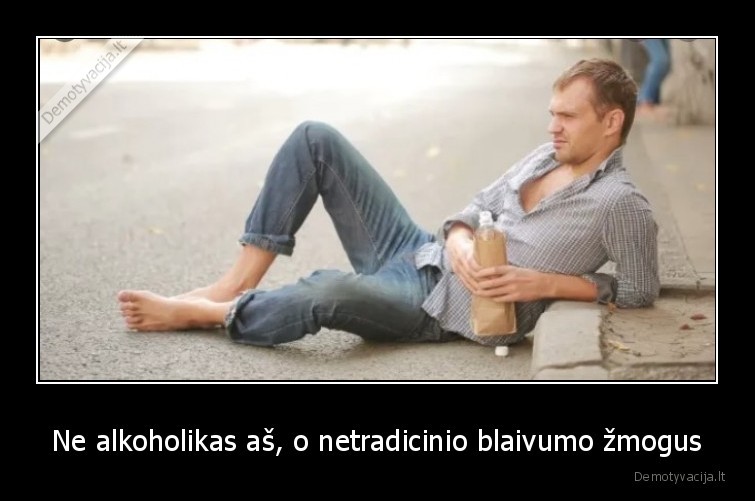 alkoholis,alkoholikas,blaivumas