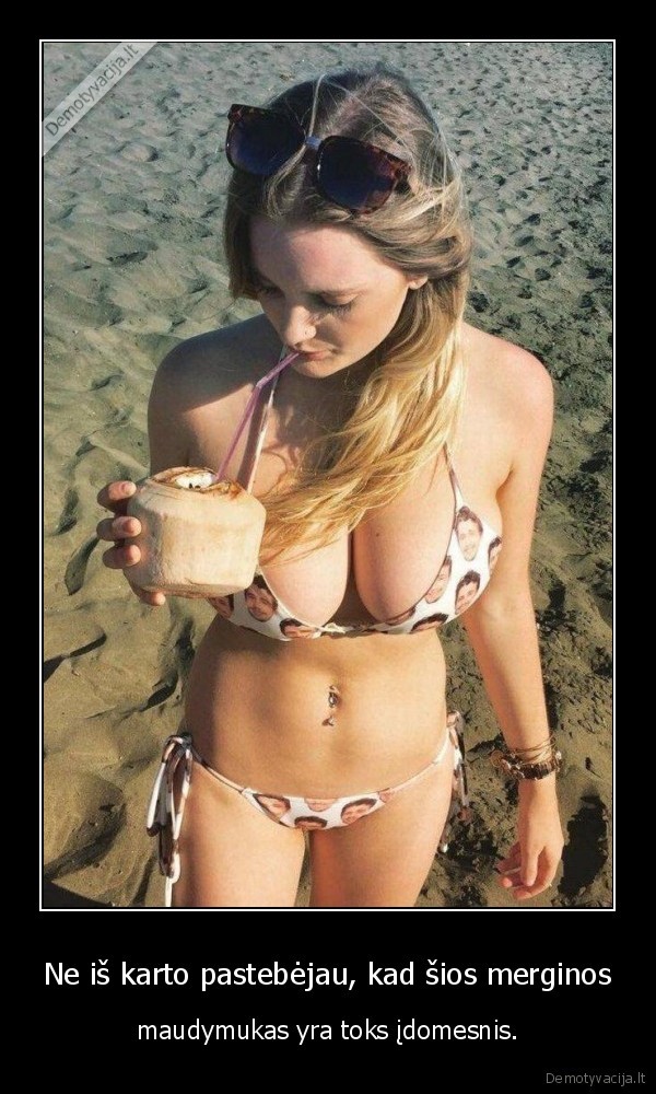 mergina,maudymukas,papai,wtf