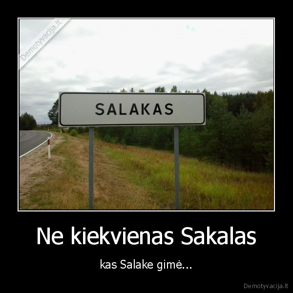 salakas,sakalas