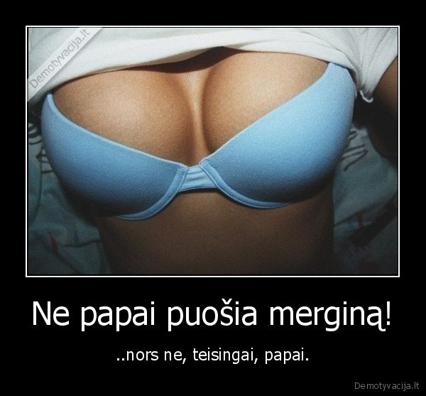 papai,puosia,mergina