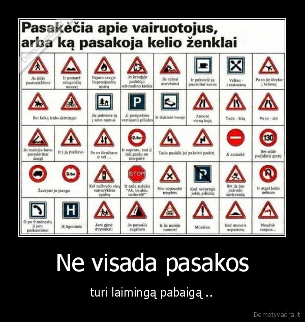Ne visada pasakos