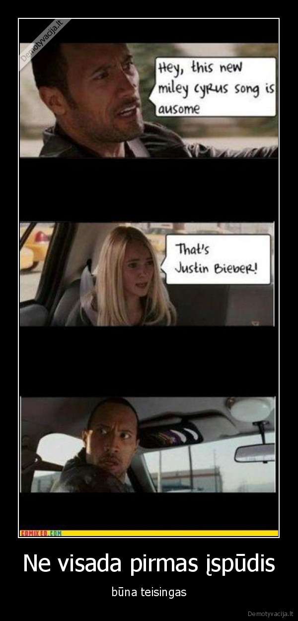 Ne visada pirmas įspūdis