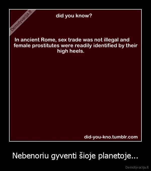 Nebenoriu gyventi šioje planetoje...